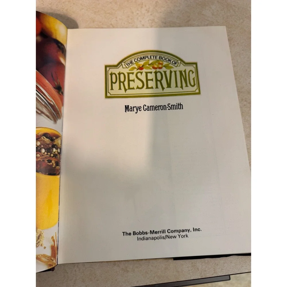 The Complete Book of Preserving Marye Cameron-Smith 1976 Hardcover 1st Printing